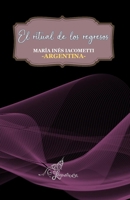 EL RITUAL DE LOS REGRESOS (Spanish Edition) B0CTH7DRWR Book Cover