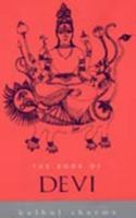 The Book of Devi (Indian Gods and Goddesses) 0143067664 Book Cover