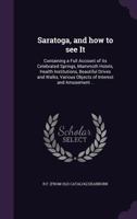 Saratoga and How to See It 333741771X Book Cover