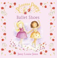 Princess Poppy: Ballet Shoes (Princess Poppy) 0552561274 Book Cover