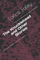 The Knucklehead and Other Stories B087SD7MVL Book Cover