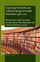 Exploring Textbooks and Cultural Change in Nordic Education 15362020 9004449531 Book Cover