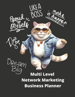 Multi Level Network Marketing Business Planner: Girlboss #teamwork Business Planner & Organizer for Network Marketing, Direct Selling and MLM B091W44GDS Book Cover