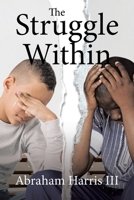 The Struggle Within 1641144076 Book Cover