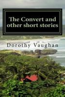 The Convert and Other Short Stories 1508609047 Book Cover