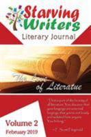 Starving Writers Literary Journal - February 2019: Volume 2 1932996699 Book Cover