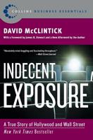Indecent Exposure: A True Story of Hollywood and Wall Street 068801349X Book Cover