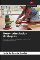 Motor stimulation strategies 6205335530 Book Cover