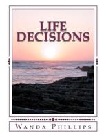 Life Decisions 0978792009 Book Cover