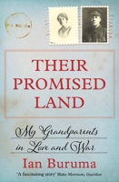 Their Promised Land: My Grandparents in Love and War 1594204381 Book Cover