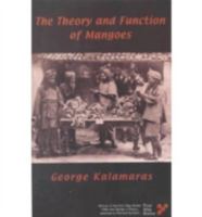 The Theory and Function of Mangoes 1884800297 Book Cover