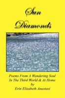 Sun Diamonds: Poems From A Wandering Soul In The Third World & At Home 1608623157 Book Cover