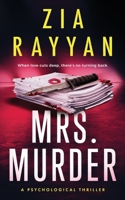 Mrs. Murder: A Gripping Psychological Thriller (Miss Murder Duet) B0F6V8MW59 Book Cover