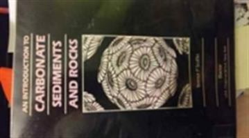 An Introduction to Carbonate Sediments and Rocks 0216917891 Book Cover