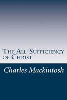 The All-Sufficiency of Christ 9389582865 Book Cover