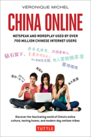 China Online: Netspeak and Wordplay Used by over 700 Million Chinese Internet Users 0804844364 Book Cover