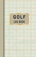 Golf Log Book: Golfers Scorecard Game Stats Yardage Course Hole Par Tee Time Sport Tracker Fit In Bag 5 x 8 Small Size Game Details Note Score For 52 Games Mint Green Gold Plaid 1670859533 Book Cover