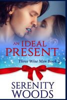An Ideal Present 152290817X Book Cover