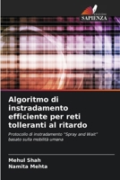 Algoritmo di instradamento efficiente per reti tolleranti al ritardo (Italian Edition) 6630239091 Book Cover