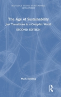 The Age of Sustainability: Just Transitions in a Complex World (Routledge Studies in Sustainable Development) 1041039646 Book Cover