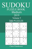 300 Medium Sudoku Puzzle Book 2019 172333197X Book Cover