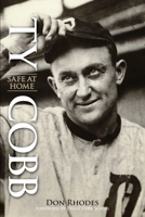 Ty Cobb: Safe at Home 0762744804 Book Cover