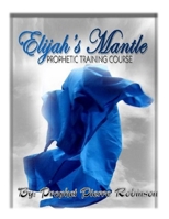 Prophetic Training Course 1512010235 Book Cover