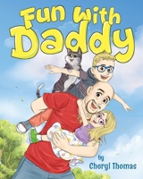 Fun With Daddy B0GYSKD244 Book Cover