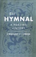 The Hymnal: A Reading History 1421425920 Book Cover