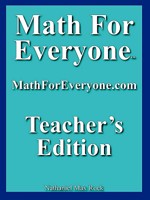 Math For Everyone: Teachers Edition 1599800004 Book Cover