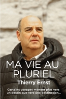 Ma vie au pluriel (French Edition) B0DQL7H66Z Book Cover