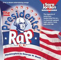 The Presidents' Rap - CD/book kit -NEW VERSION (to George W. Bush) (History) B008MAQ4P0 Book Cover