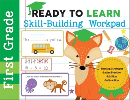 Ready to Learn: First Grade Skill-Building Workpad 164517333X Book Cover