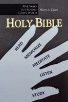 Five Ways to Handle God's Word 1490746293 Book Cover