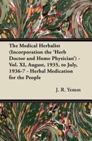 The Medical Herbalist 1447446348 Book Cover