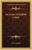 An Evans Of Suffolk 116648274X Book Cover