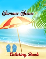 Summer scenes coloring book: 50 Fun and Relaxing Beach Vacation Scenes and Beautiful Summer Designs for kids B08BF44JR2 Book Cover