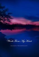 WORDS FROM MY HEART 1462897894 Book Cover