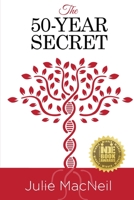 The 50-Year Secret 1633937380 Book Cover