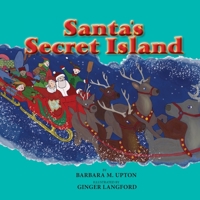 Santa's Secret Island 1951188691 Book Cover