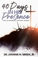 40 Days in His Presence B0FB11WRXT Book Cover