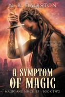 A Symptom of Magic 0999043412 Book Cover