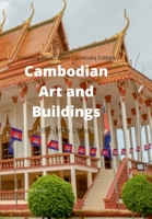 Traveling Photo Book Cambodia Edition: Cambodian Art and Buildings 6239791717 Book Cover