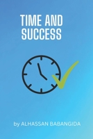 Time And Success: Time management B0BF3G845Z Book Cover