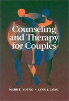 Counseling and Therapy for Couples (Counseling) 0495064289 Book Cover