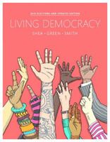 Living Democracy, 2014 Election Edition Plus New Mypoliscilab for American Government -- Access Card Package 0134113977 Book Cover