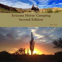 Arizona Horse Camping Edition 2 1365501051 Book Cover