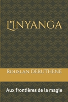 L'Inyanga: Aux frontières de la magie B0B37KSF6H Book Cover