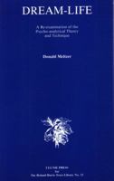 Dream-Life: A Re-Examination of the Psycho-Analytical Theory and Technique (The Roland Harris Trust Library, No. 12) (The Roland Harris Trust Library, No. 12) 1855756196 Book Cover