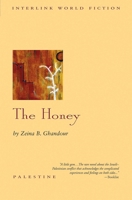 The Honey (Interlink World Fiction) 0704381206 Book Cover